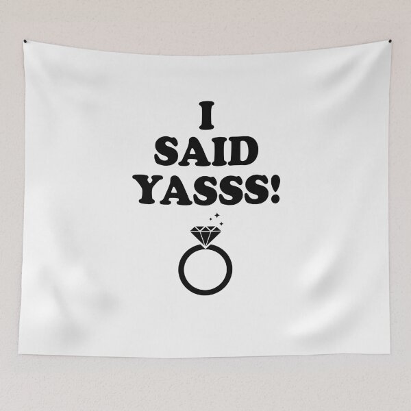 Item preview, I said yasss designed and sold by DuaneGarrett.