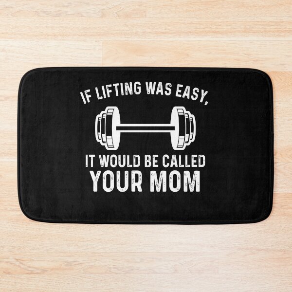 Item preview, If lifting was easy It would be called your mom designed and sold by DuaneGarrett.