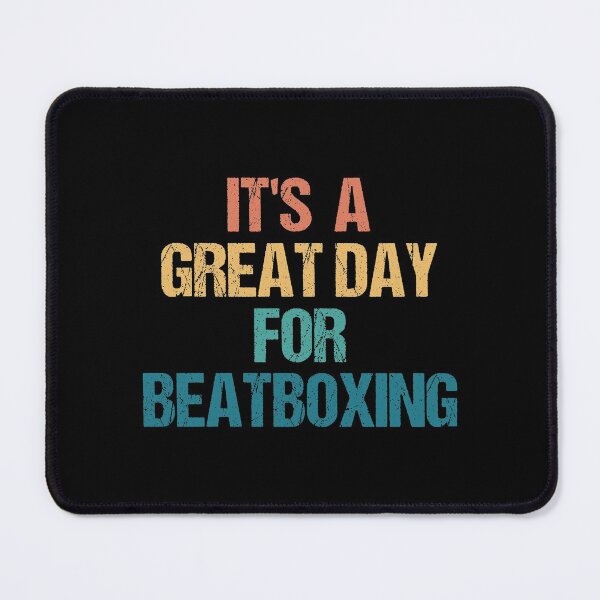 Item preview, It's a Great Day For Beatboxing designed and sold by kindxinn.