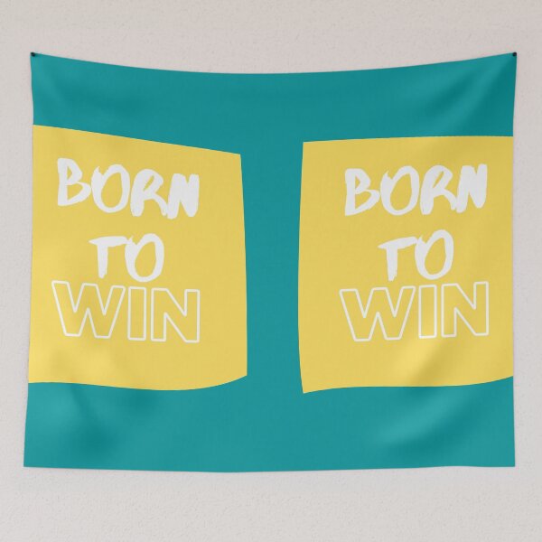 Item preview, Born to win  designed and sold by Paint84.