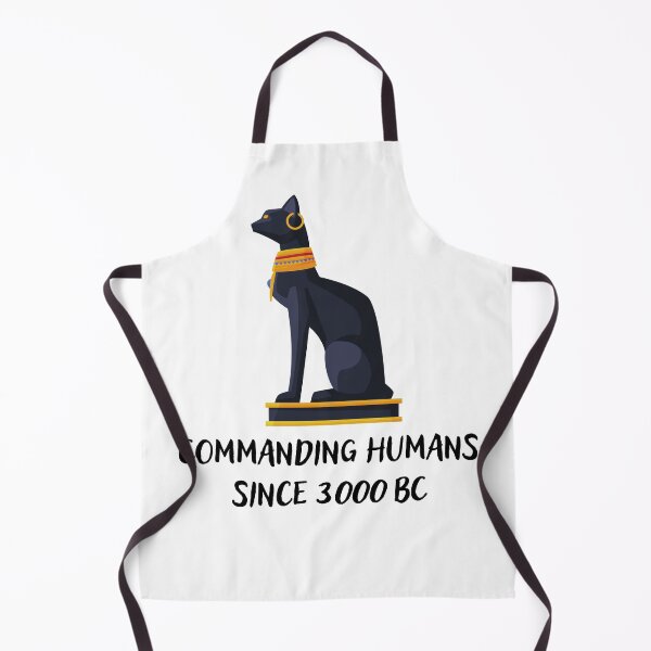 Item preview, Commanding humans since 3000 BC designed and sold by ShirtVibes.