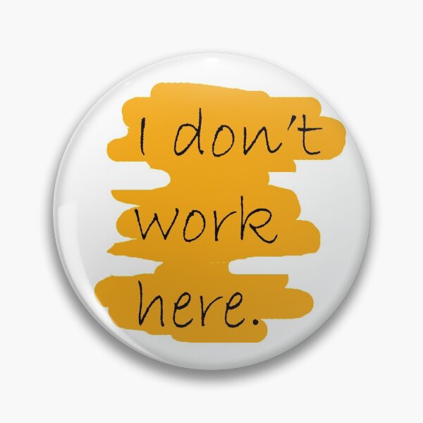 Item preview, I don't work here designed and sold by Coolzstuff.