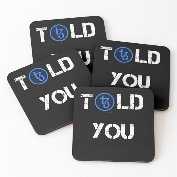 Item preview, Told You Tezos Crypto Currency Design designed and sold by Funny-Tees4U.