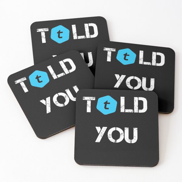 Item preview, Told You Telcoin Crypto Currency Design designed and sold by Funny-Tees4U.
