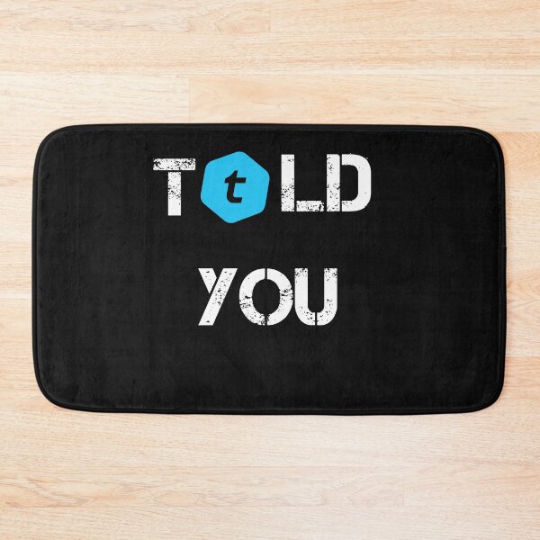Item preview, Told You Telcoin Crypto Currency Design designed and sold by Funny-Tees4U.