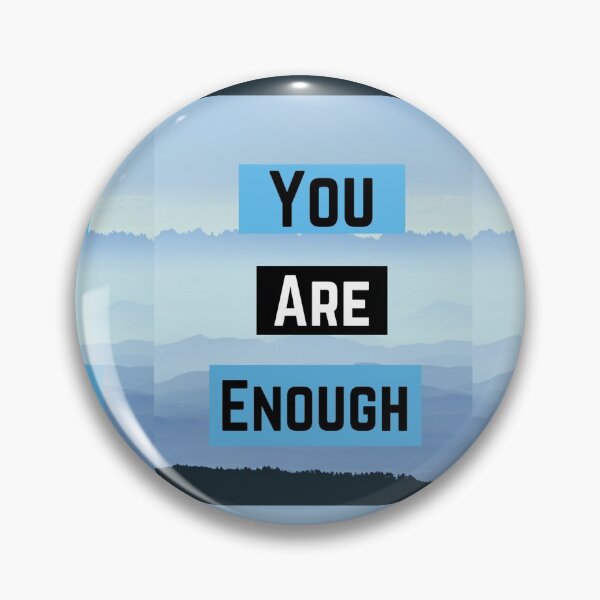 Item preview, You are enough  designed and sold by MotivationalHub.
