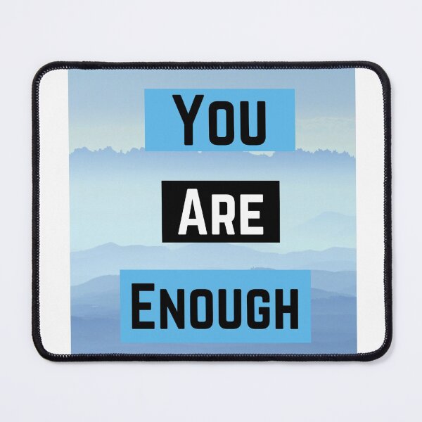 Item preview, You are enough  designed and sold by MotivationalHub.