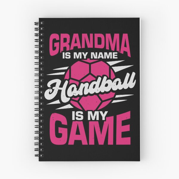 Item preview, Grandma Is My Name Handball Is My Game designed and sold by Marcid95.
