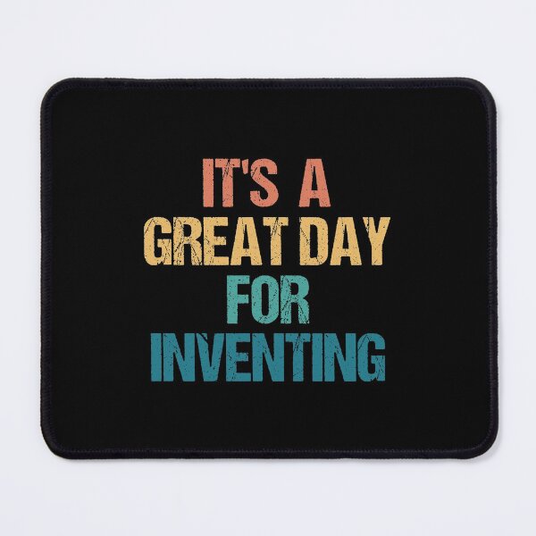 Item preview, It's a Great Day For Inventing designed and sold by kindxinn.