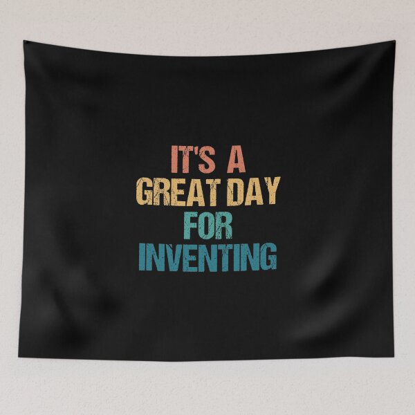Item preview, It's a Great Day For Inventing designed and sold by kindxinn.
