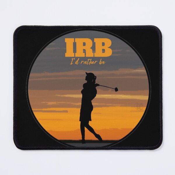 Item preview, IRB, I'd Rather Be Golfing, Girl Golfer Design designed and sold by LifeCrush.