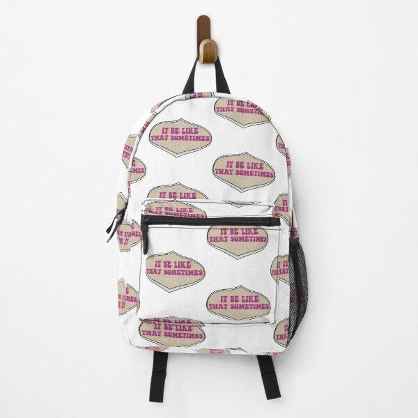 Item preview, It Be Like That Sometimes designed and sold by dalypdesign.