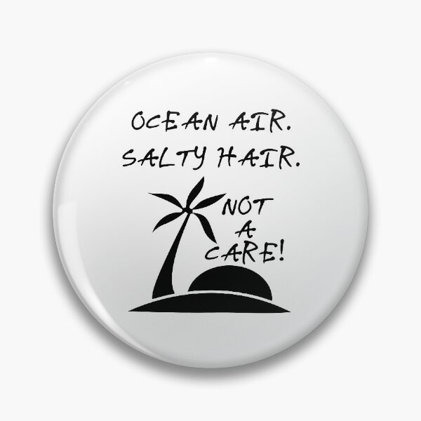 Item preview, Ocean Air Salty Hair Not a Care Funny Sandy Vacation Inspiration Joy Mood designed and sold by DesignByHeartUK.