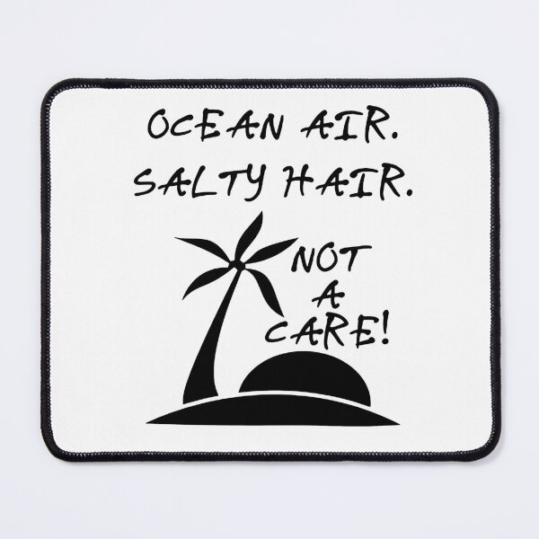 Item preview, Ocean Air Salty Hair Not a Care Funny Sandy Vacation Inspiration Joy Mood designed and sold by DesignByHeartUK.