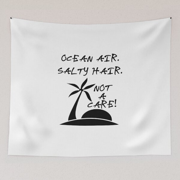 Item preview, Ocean Air Salty Hair Not a Care Funny Sandy Vacation Inspiration Joy Mood designed and sold by DesignByHeartUK.