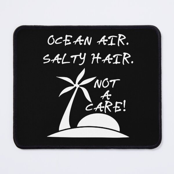 Item preview, Ocean Air Salty Hair Not a Care Funny Sandy Vacation Inspiration Joy Mood designed and sold by DesignByHeartUK.