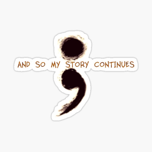 100% proceeds to charity - Semicolon Sticker