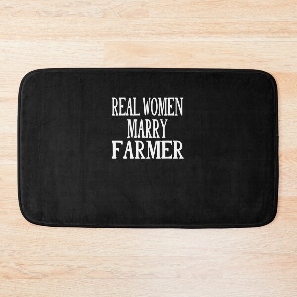 Item preview, REAL WOMEN MARRY FARMER  designed and sold by bari99.