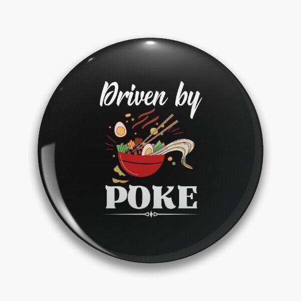 Item preview, Driven by Poke - Funny Poke bowl sayings, Hawaiian Dish designed and sold by Rainbow Designs.