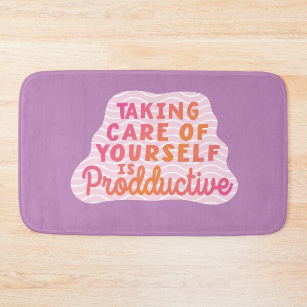 Item preview, Taking Care Of Yourself Is Productive designed and sold by samah82.