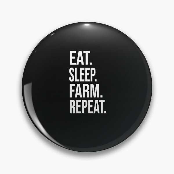 Item preview, EAT SLEEP FARM REPEAT designed and sold by bari99.