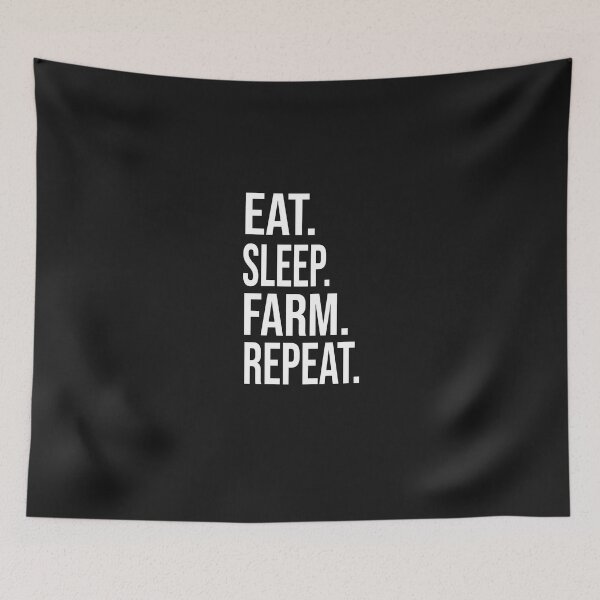 Item preview, EAT SLEEP FARM REPEAT designed and sold by bari99.