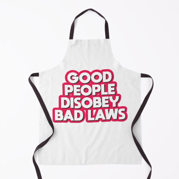 Item preview, Good People Disobey Bad Laws designed and sold by portokalis.