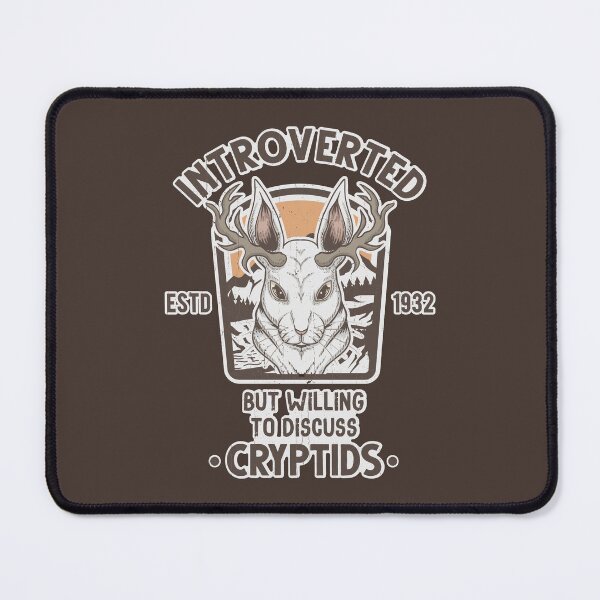 Item preview, Introverted but willing to discuss Cryptids designed and sold by KennefRiggles.