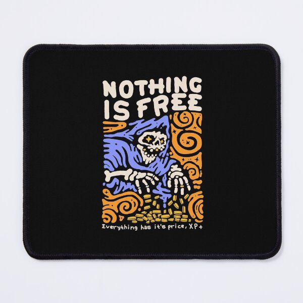 Item preview, NOTHING IS FREE designed and sold by Vixie Hattori.