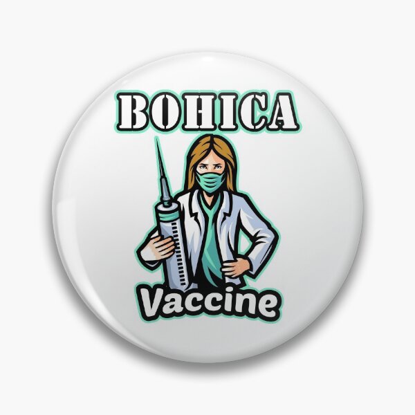 Item preview, BOHICA Vaccine Jab designed and sold by SeymourCrapp.