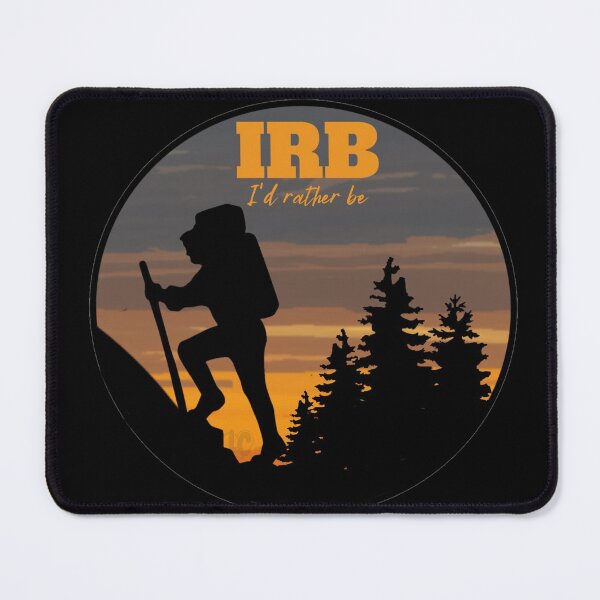 Item preview, IRB, I'd Rather Be Hiking Design for Hikers and Outdoor enthusiasts designed and sold by LifeCrush.