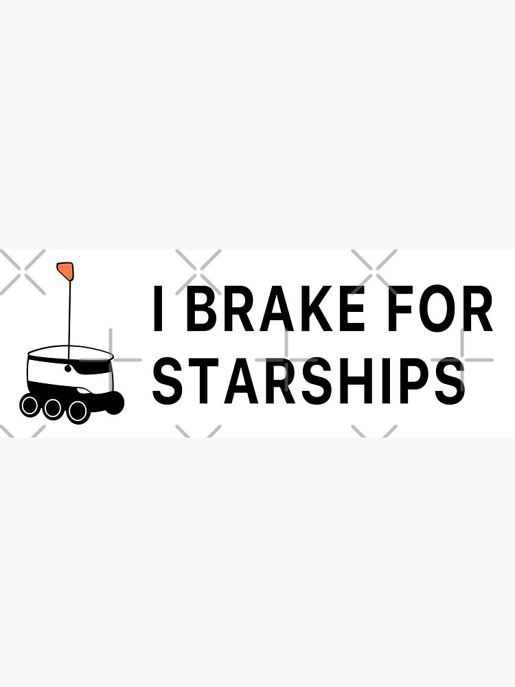 Thumbnail 3 of 3, Sticker, I brake for starships designed and sold by olivia-krig.