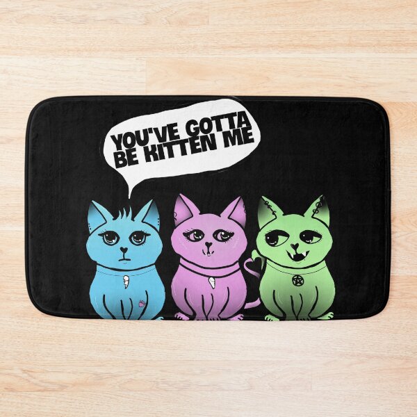 Item preview, You've gotta be kitten me black background  designed and sold by DemonicGloom.