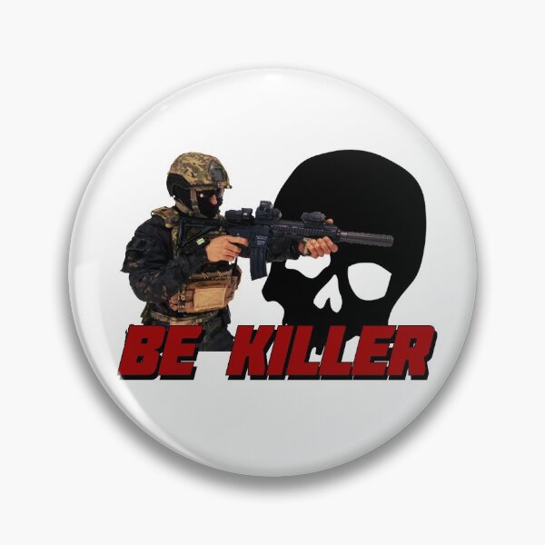 Item preview, BE KILLER (DESIGN 2021) designed and sold by MilitaryStore.