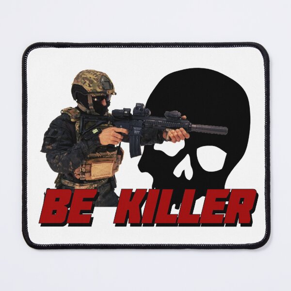 Item preview, BE KILLER (DESIGN 2021) designed and sold by MilitaryStore.