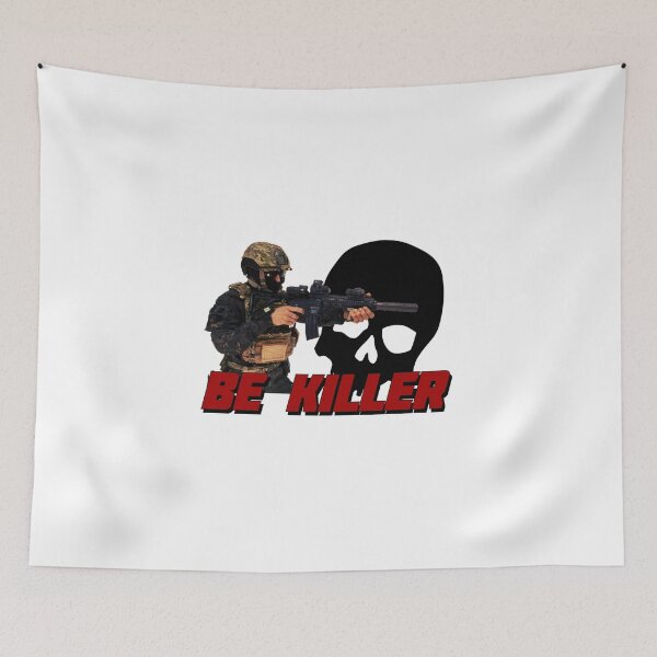 Item preview, BE KILLER (DESIGN 2021) designed and sold by MilitaryStore.
