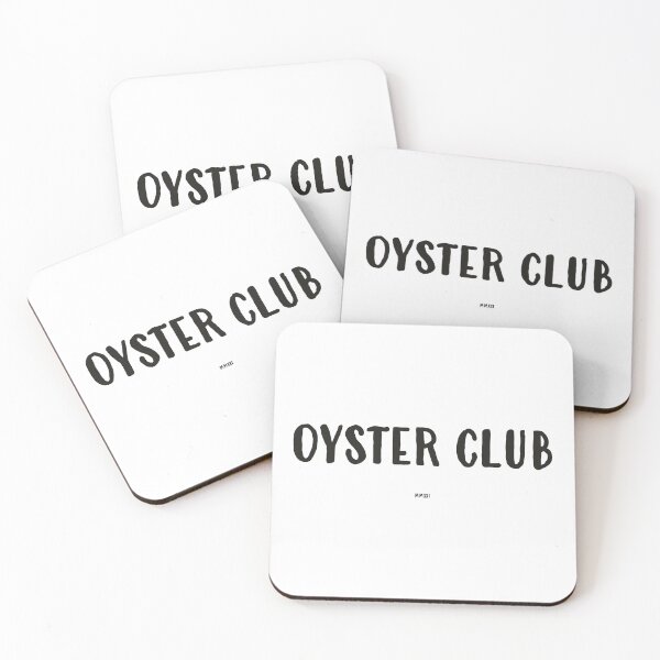 Item preview, OYSTER CLUB designed and sold by iGrowTomatoes.