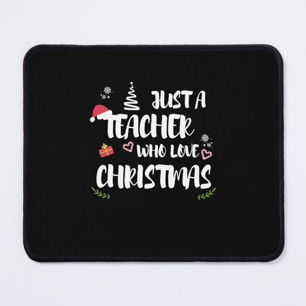Item preview, Just A Teacher Who Loves Christmas designed and sold by imaneless.