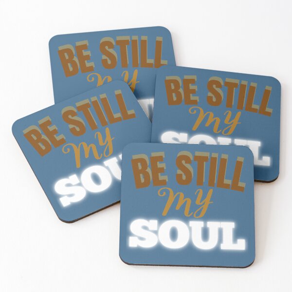 Item preview, BE STILL MY SOUL designed and sold by LTM-tee.