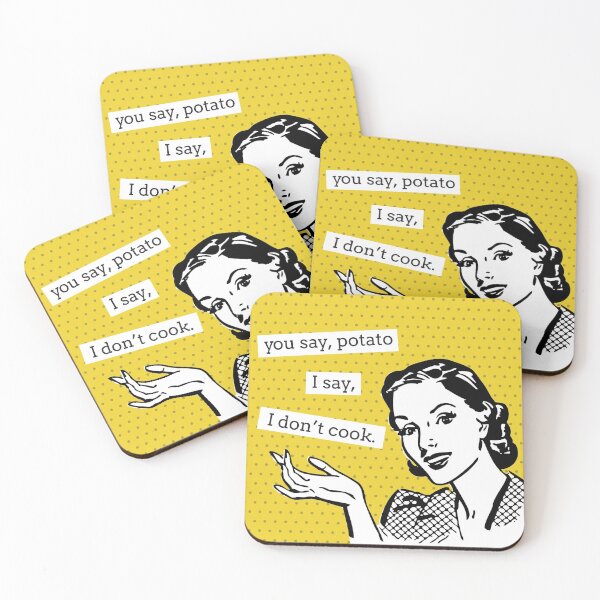 Item preview, You Say Potato I Say I Don't Cook - Funny Retro Lady designed and sold by HungryDino.