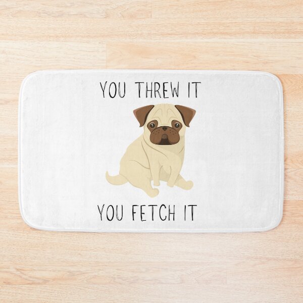 Item preview, You Threw It, You Fetch It - Unimpressed Dog  designed and sold by LiToDesignCo.
