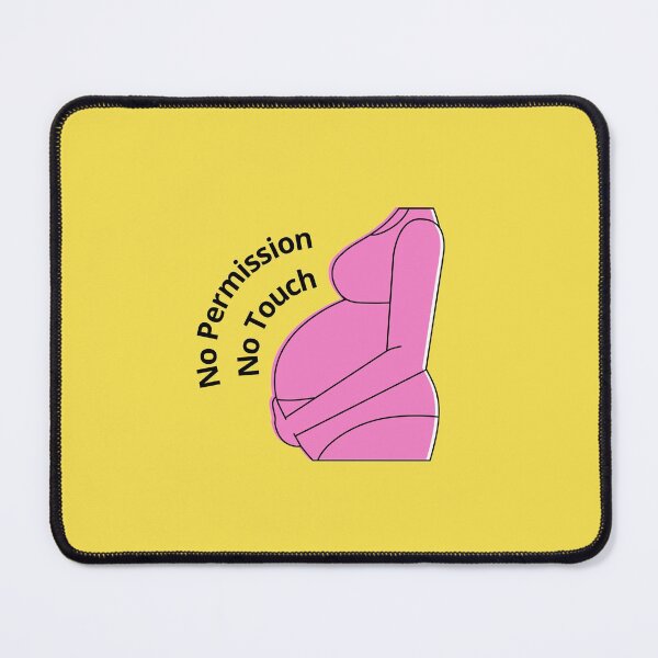 Item preview, No Permission, No Touch designed and sold by CheekyGrace.