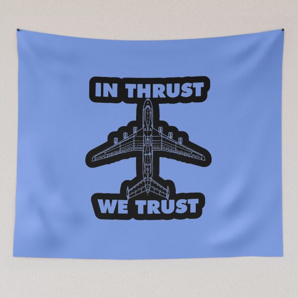 Item preview, IN THRUST WE THRUST  designed and sold by Ljubomir Cvijovic.