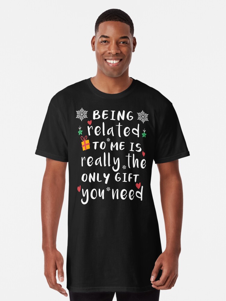 Having Me as A Daughter Is Really the Only Gift T-Shirt