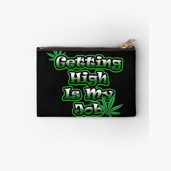 Item preview, Getting High Is My Job designed and sold by RomeoSketches.