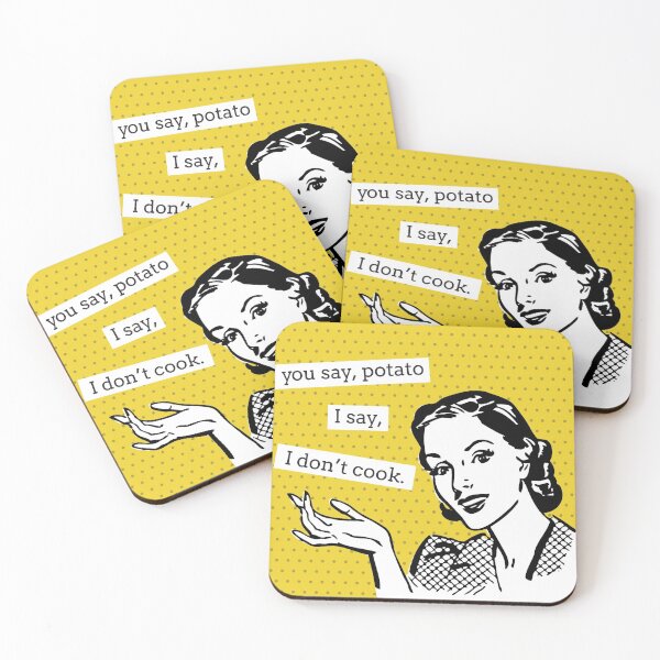Item preview, You Say Potato I Say I Don't Cook - Funny Retro Lady designed and sold by HungryDino.