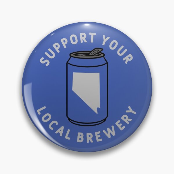 Item preview, Support Your Local Brewery Nevada designed and sold by fearcity.