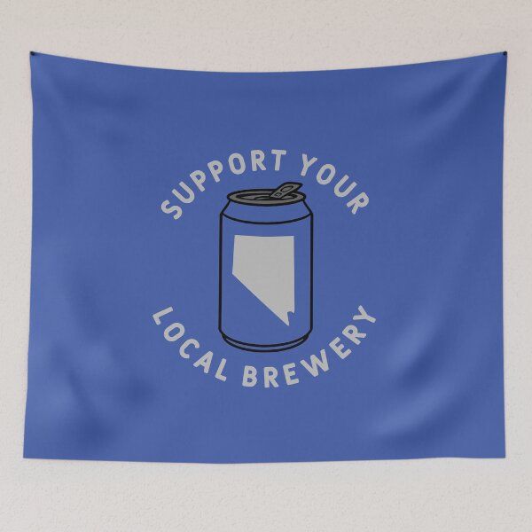 Item preview, Support Your Local Brewery Nevada designed and sold by fearcity.