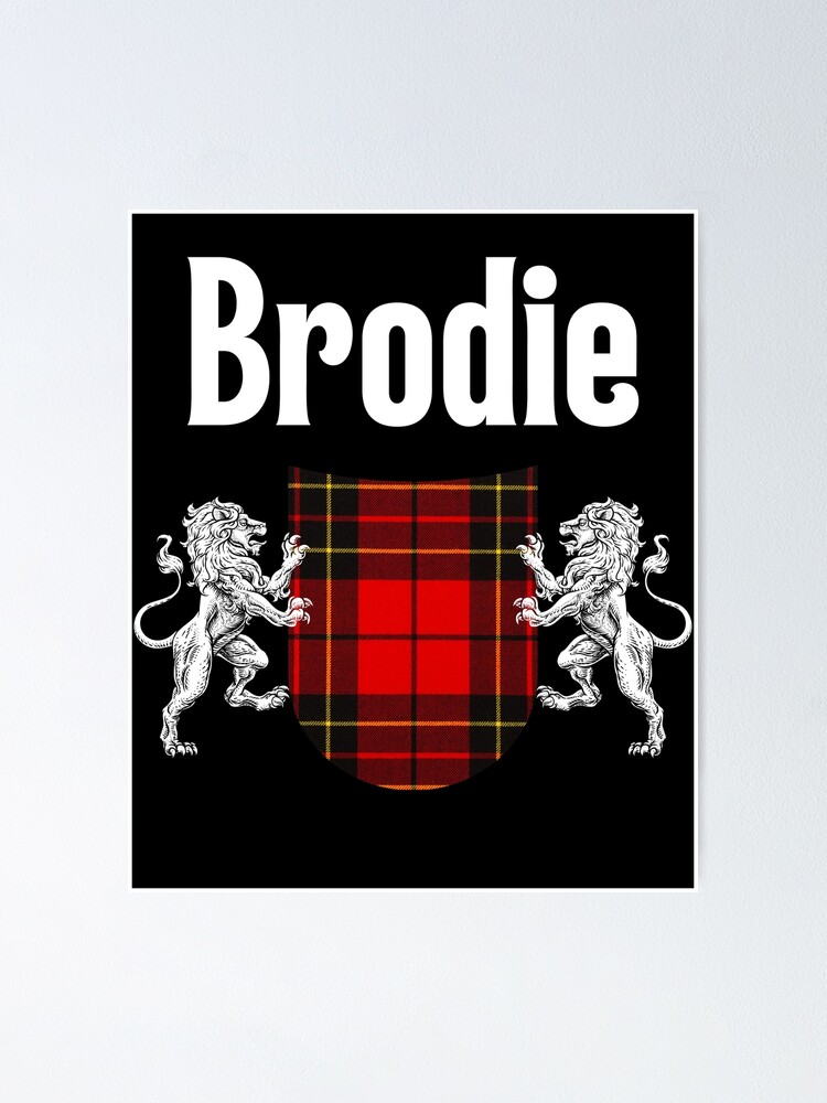 Brodie Clan Scottish Name Coat Of Arms Tartan Poster