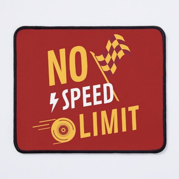 Item preview, No Speed Limit designed and sold by ArtCity Designs.